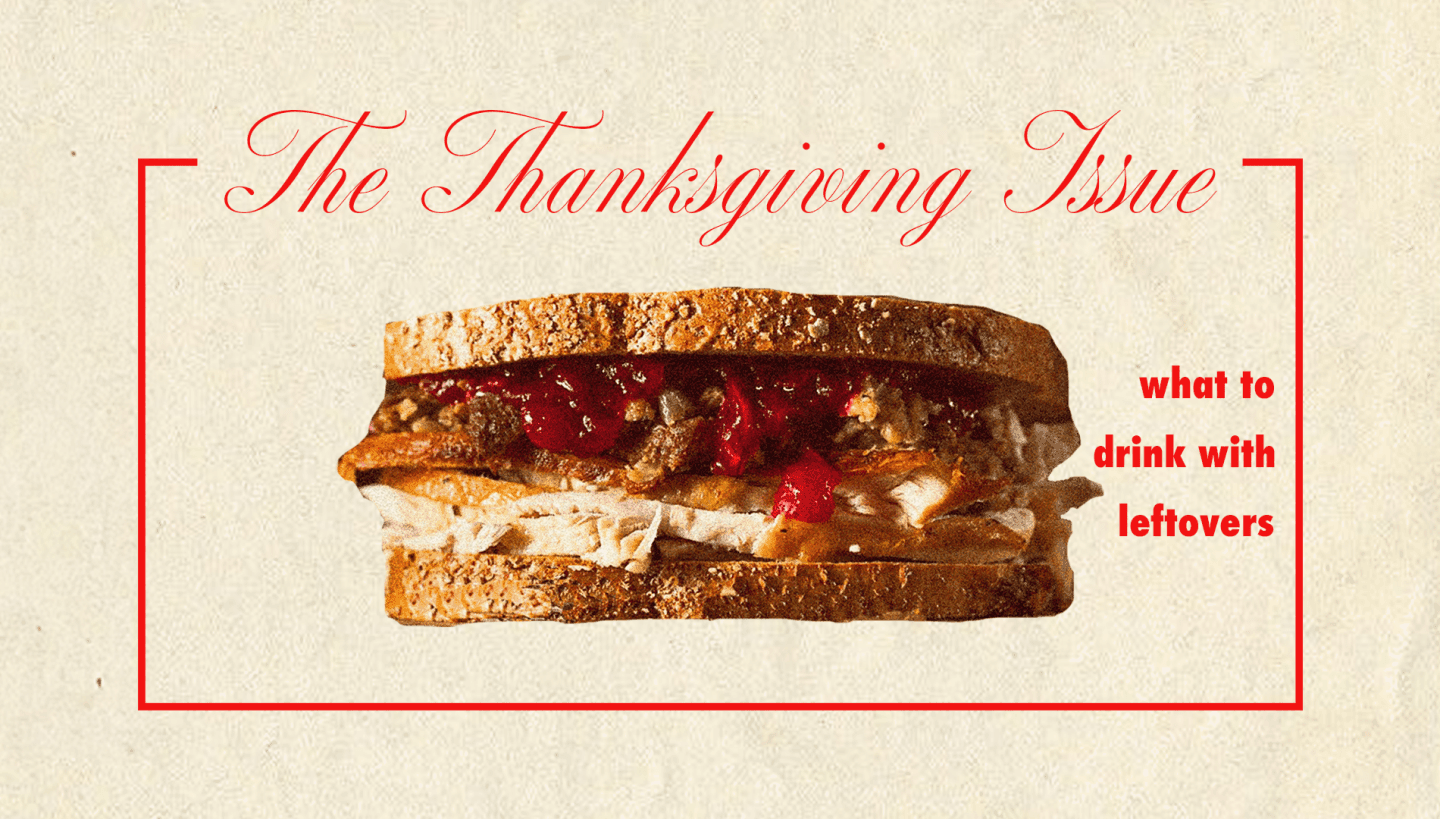 Wines for the Most Important Thanksgiving Meal: Leftovers