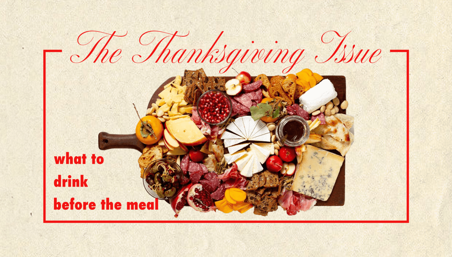 What to Drink For Thanksgiving: Before the Meal